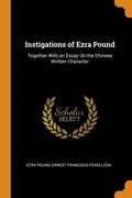 Instigations of Ezra Pound