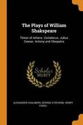 The Plays of William Shakspeare