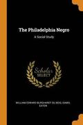 The Philadelphia Negro