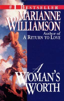 Marianne Williamson - Woman's Worth, Häftad. Tillgänglighet: Lägg i varukorg