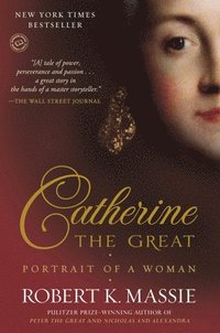 Catherine the Great: Portrait of a Woman