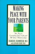 Making Peace with Your Parents