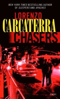 Chasers