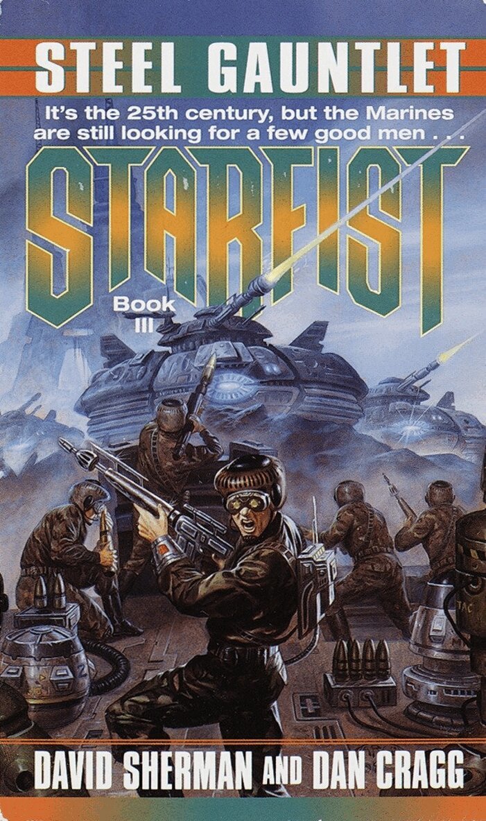David Sherman, Dan Cragg - Starfist: Steel Gauntlet, Häftad