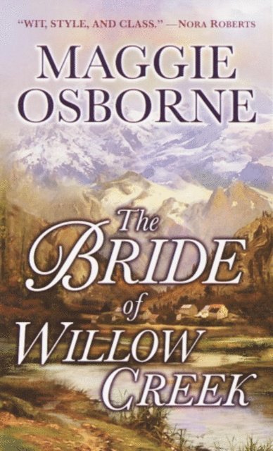 Maggie Osborne - Bride of Willow Creek, E-bok