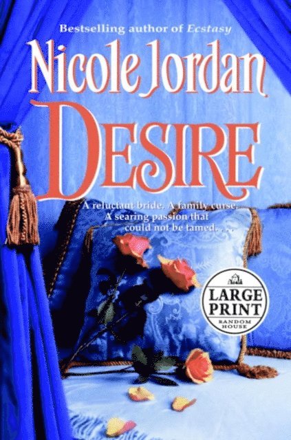 Nicole Jordan - Desire, E-bok