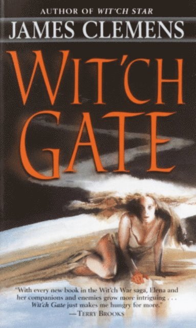 James Clemens - Wit'ch Gate, E-bok