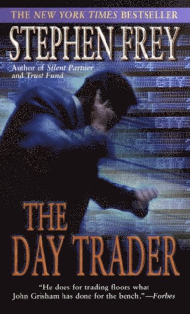 Stephen Frey - Day Trader, E-bok