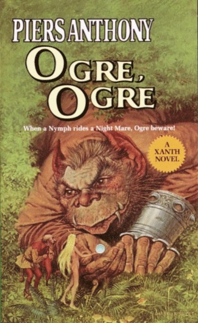 Piers Anthony - Ogre, Ogre, E-bok