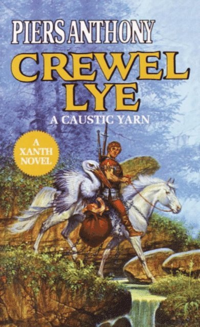 Piers Anthony - Crewel Lye, E-bok