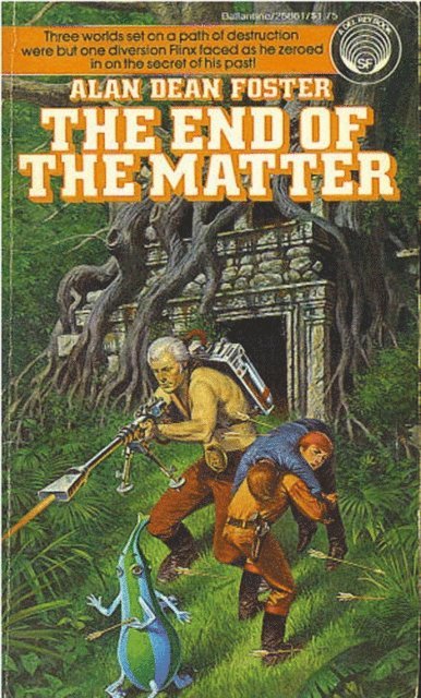 Alan Dean Foster - End of the Matter, E-bok