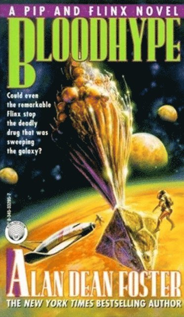 Alan Dean Foster - Bloodhype, E-bok