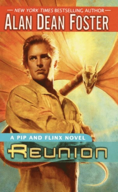 Alan Dean Foster - Reunion, E-bok