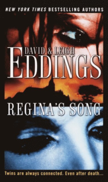 Leigh Eddings, David Eddings - Regina's Song, E-bok