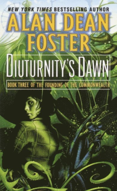 Alan Dean Foster - Diuturnity's Dawn, E-bok
