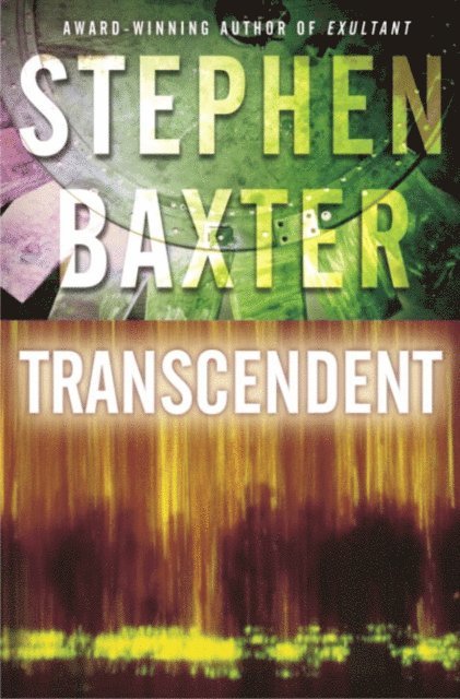 Stephen Baxter - Transcendent, E-bok