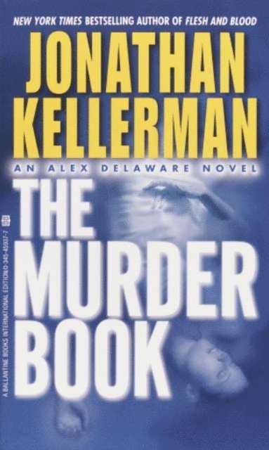 Jonathan Kellerman - Murder Book, E-bok