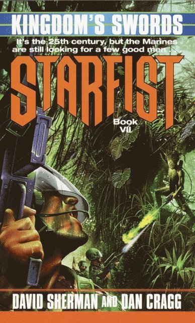 Dan Cragg, David Sherman - Starfist: Kingdom's Swords, E-bok