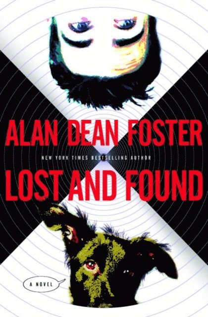 Alan Dean Foster - Lost and Found, E-bok