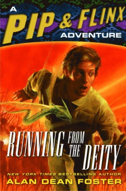 Alan Dean Foster - Running from the Deity, E-bok