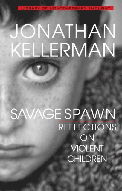 Jonathan Kellerman - Savage Spawn, E-bok