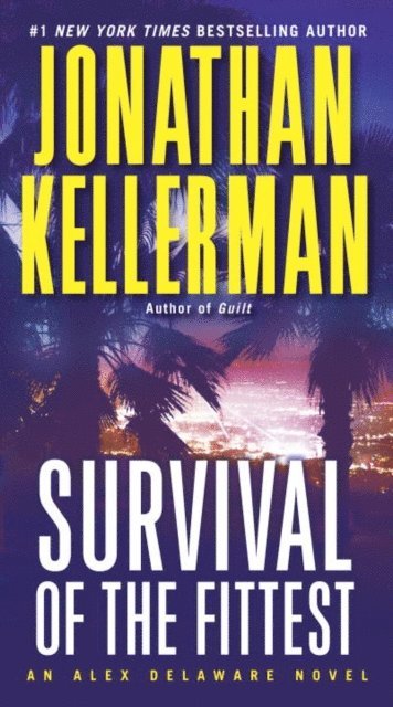 Jonathan Kellerman - Survival of the Fittest, E-bok