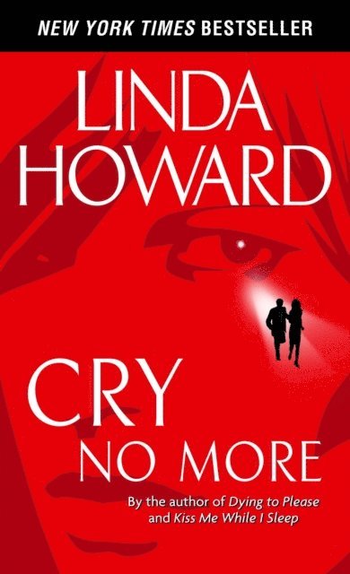 Linda Howard - Cry No More, E-bok