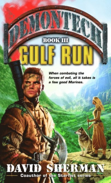 David Sherman - Demontech: Gulf Run, E-bok