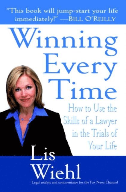 Lis Wiehl - Winning Every Time, E-bok