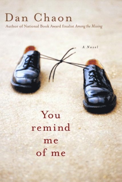 Dan Chaon - You Remind Me of Me, E-bok