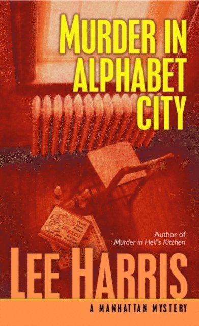 Lee Harris - Murder in Alphabet City, E-bok