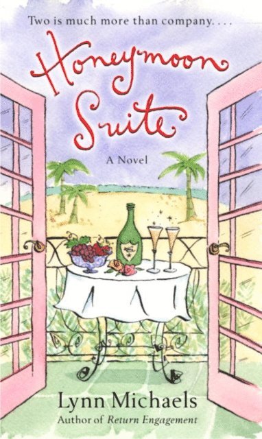 Lynn Michaels - Honeymoon Suite, E-bok