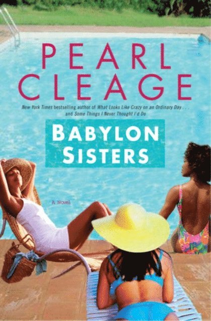 Pearl Cleage - Babylon Sisters, E-bok