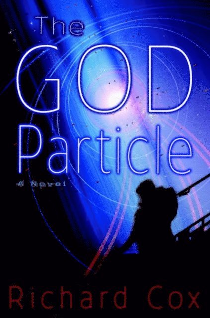 Richard Cox - God Particle, E-bok