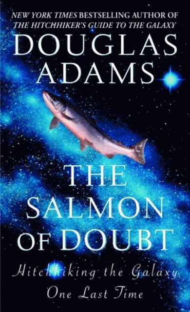 Douglas Adams - Salmon of Doubt, E-bok