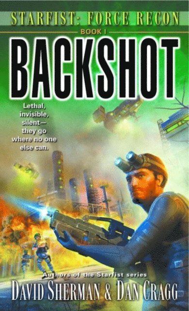 Dan Cragg, David Sherman - Starfist: Force Recon: Backshot, E-bok