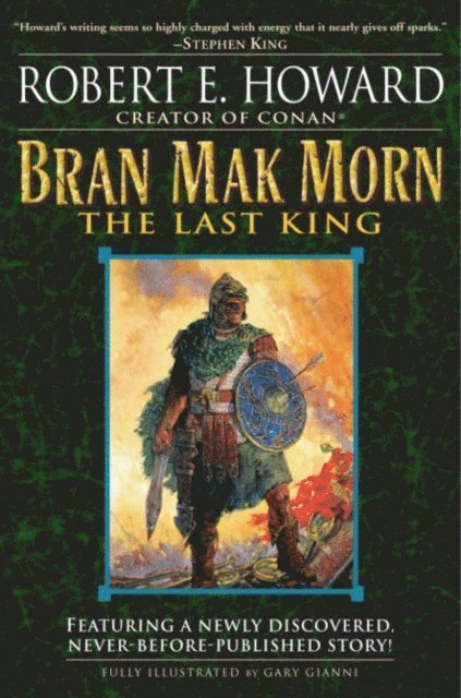 Robert E. Howard - Bran Mak Morn: The Last King, E-bok