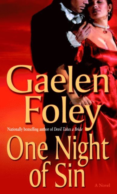 Gaelen Foley - One Night of Sin, E-bok