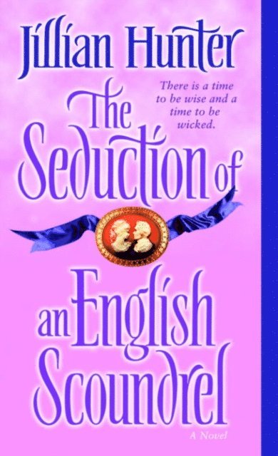 Jillian Hunter - Seduction of an English Scoundrel, E-bok