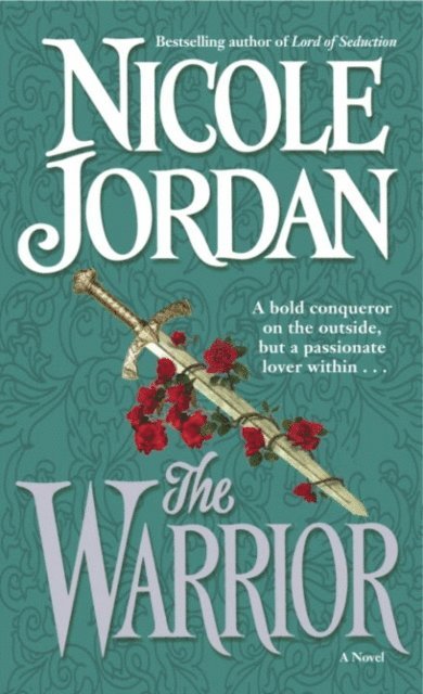 Nicole Jordan - Warrior, E-bok