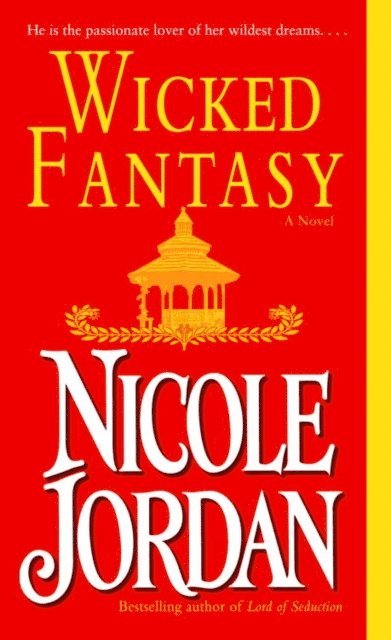 Nicole Jordan - Wicked Fantasy, E-bok