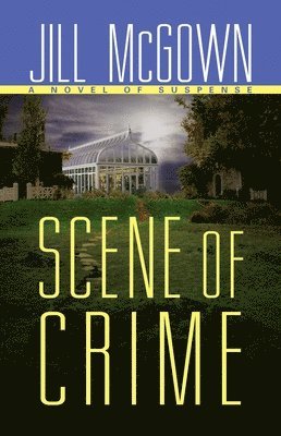 Jill McGown - Scene of Crime, Häftad