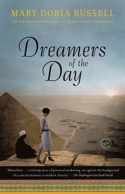 Mary Doria Russell - Dreamers of the Day, Häftad. Tillgänglighet: Lägg i varukorg