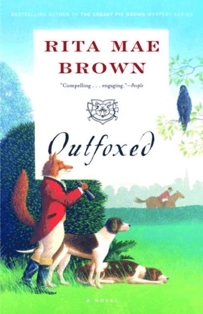 Rita Mae Brown - Outfoxed, E-bok
