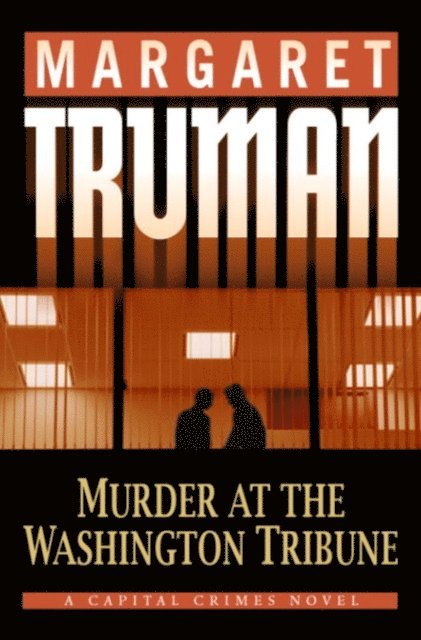 Margaret Truman - Murder at the Washington Tribune, E-bok