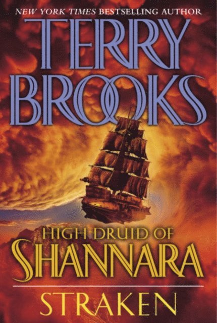 Terry Brooks - High Druid of Shannara: Straken, E-bok