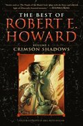 Best Of Robert E. Howard     Volume 1