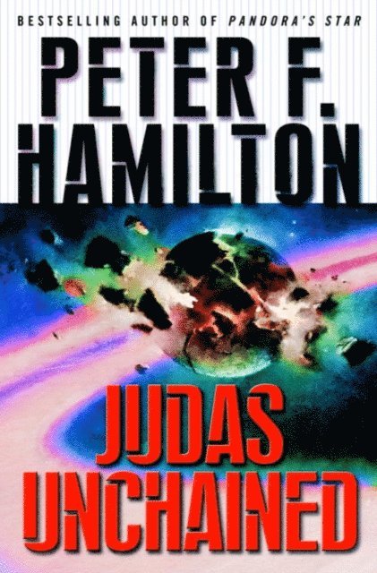 Peter F. Hamilton - Judas Unchained, E-bok