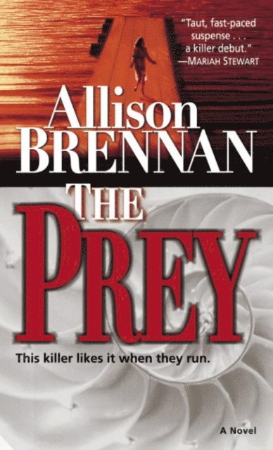 Allison Brennan - Prey, E-bok