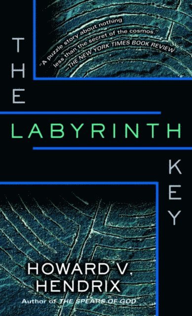 Howard V. Hendrix - Labyrinth Key, E-bok